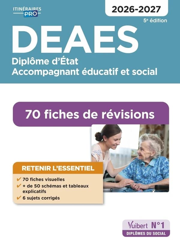 DEAES : diplôme d'État accompagnant éducatif et social : 70 fiches de révisions (5e éd. 2026-2027) Danièle Lenepveu,... Isabelle Sue,...