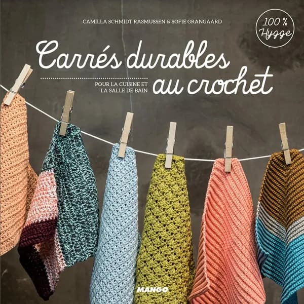 Carrés durables au crochet : pour la cuisine et la salle de bain : 100 % hygge