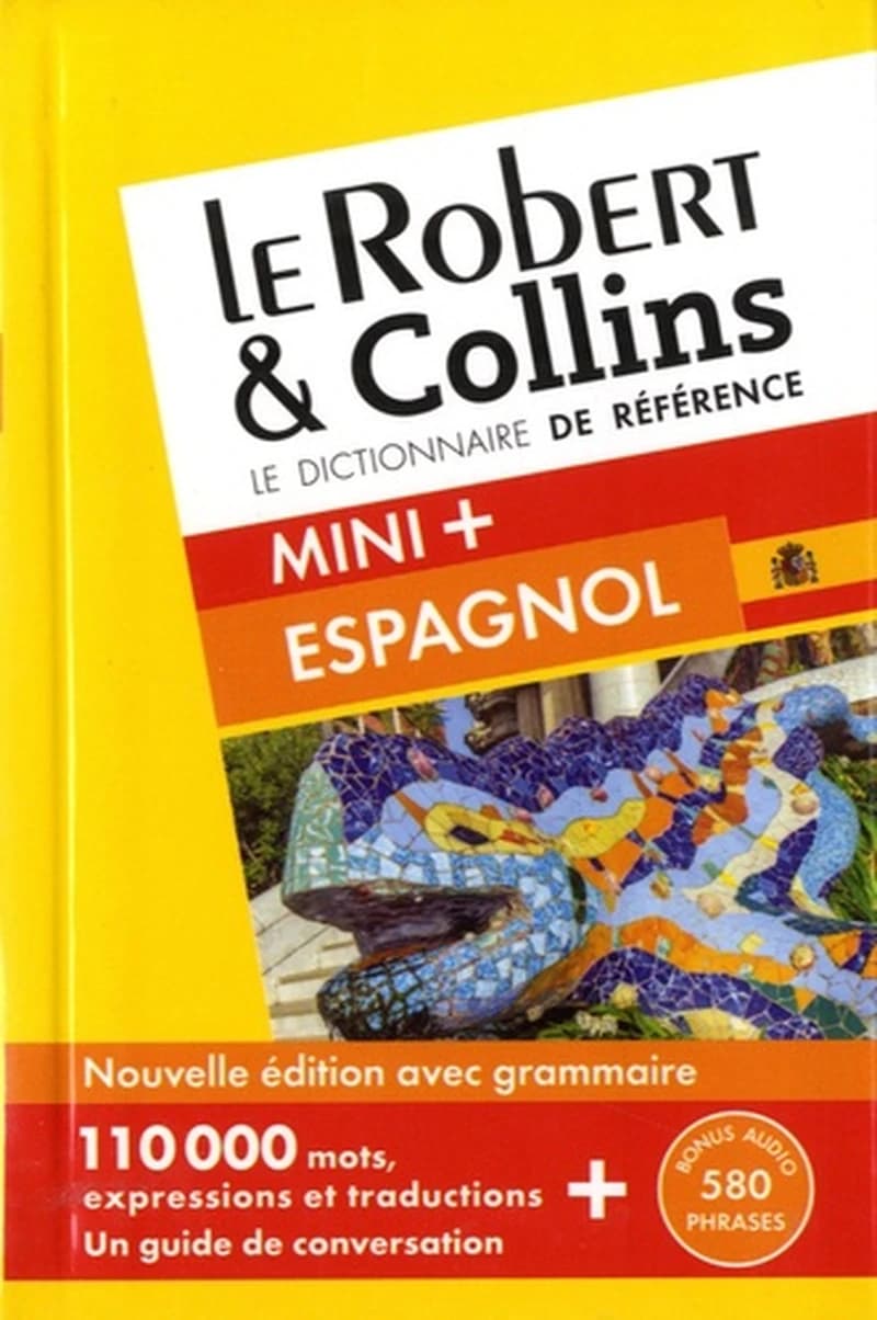 Le Robert & Collins, espagnol : français-espagnol, espagnol-français (7e éd.)