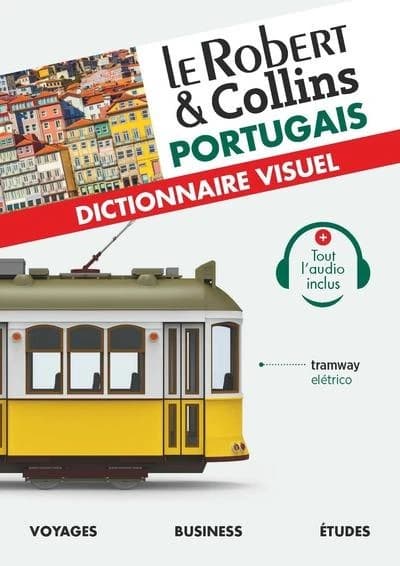 Le Robert & Collins portugais : dictionnaire visuel