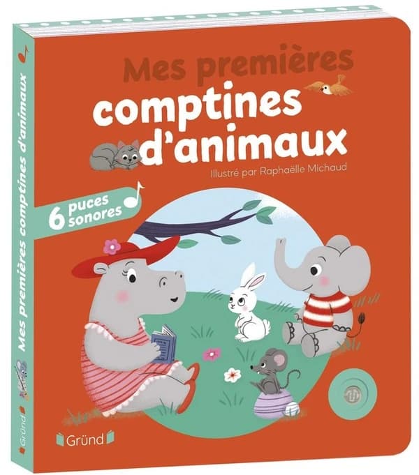 Mes premières comptines d'animaux : 6 puces sonores