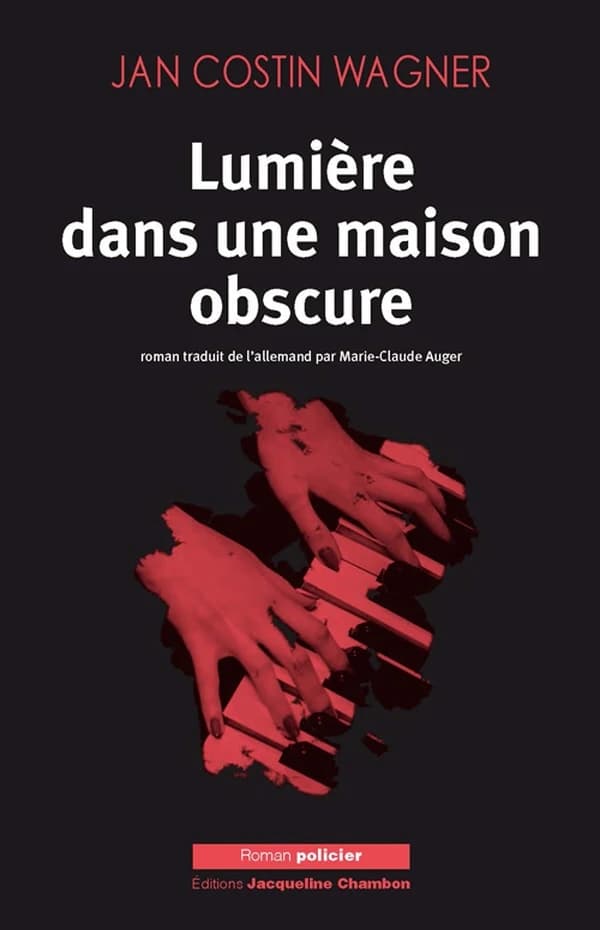 Lumière dans une maison obscure : roman