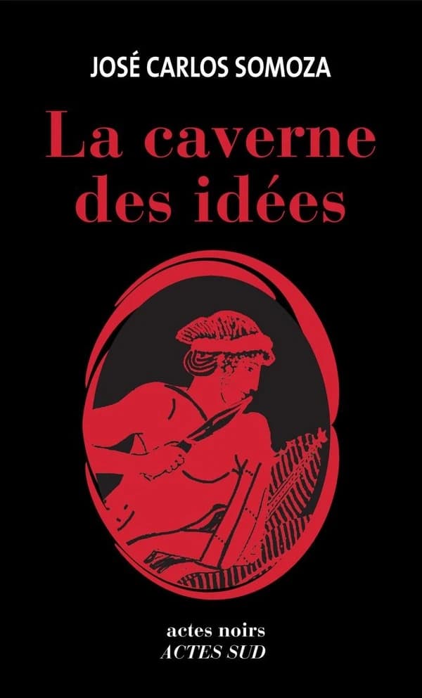 La caverne des idées : roman
