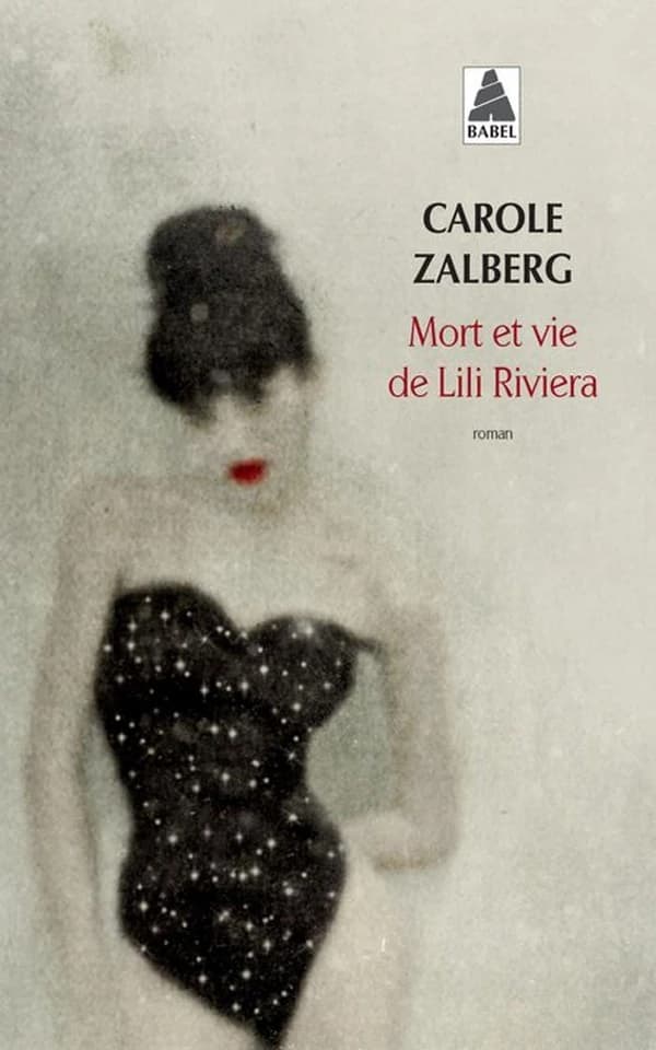 Mort et vie de Lili Riviera : roman