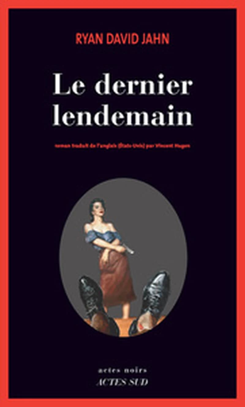 Le dernier lendemain : roman