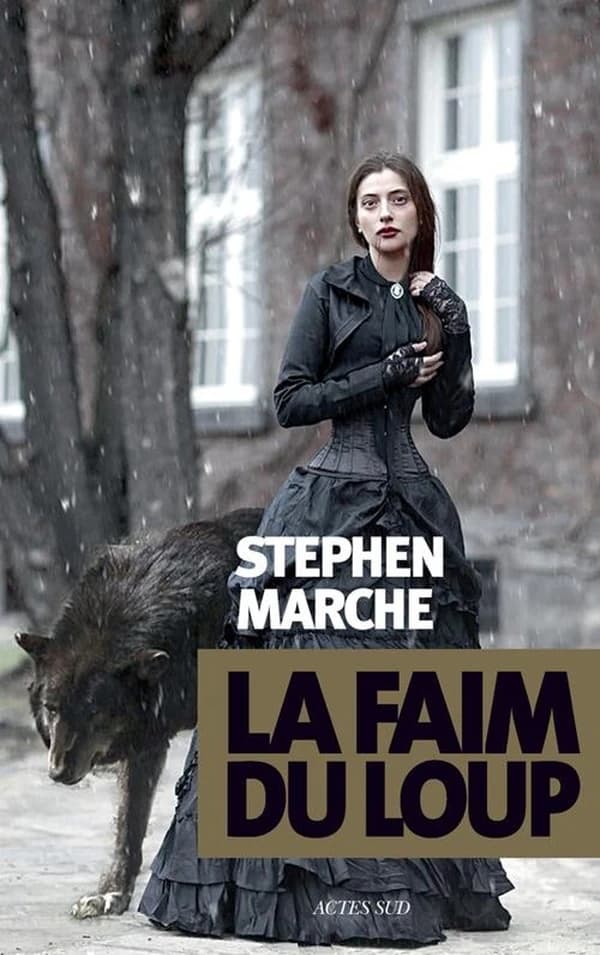 La faim du loup : roman