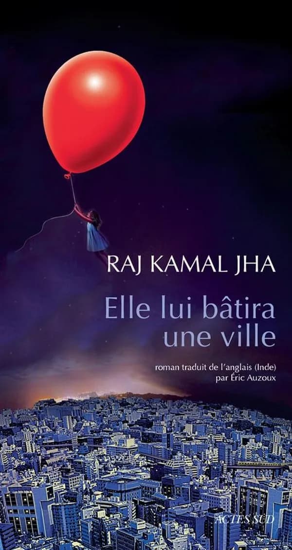 Elle lui bâtira une ville : roman
