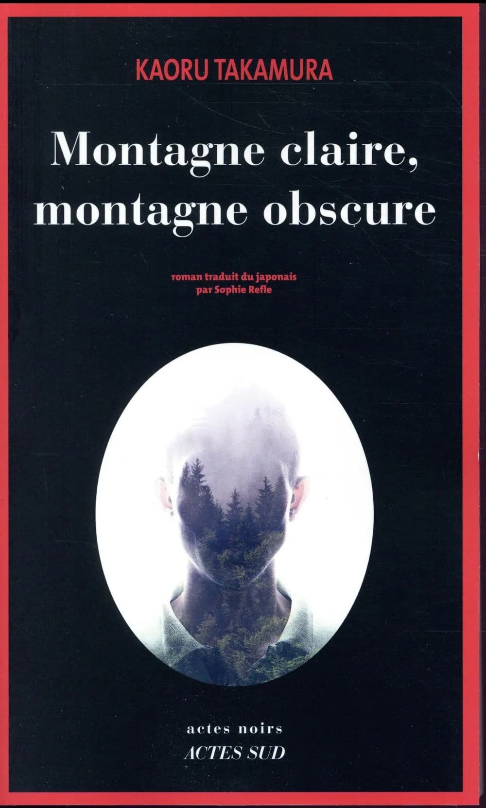 Montagne claire, montagne obscure : roman