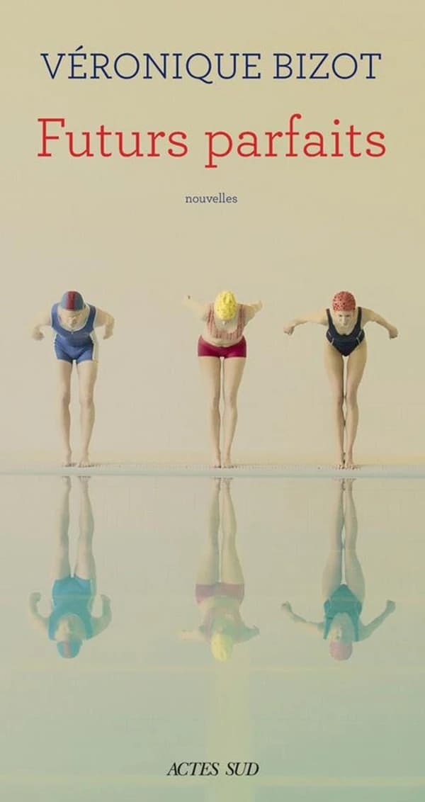 Futurs parfaits : nouvelles