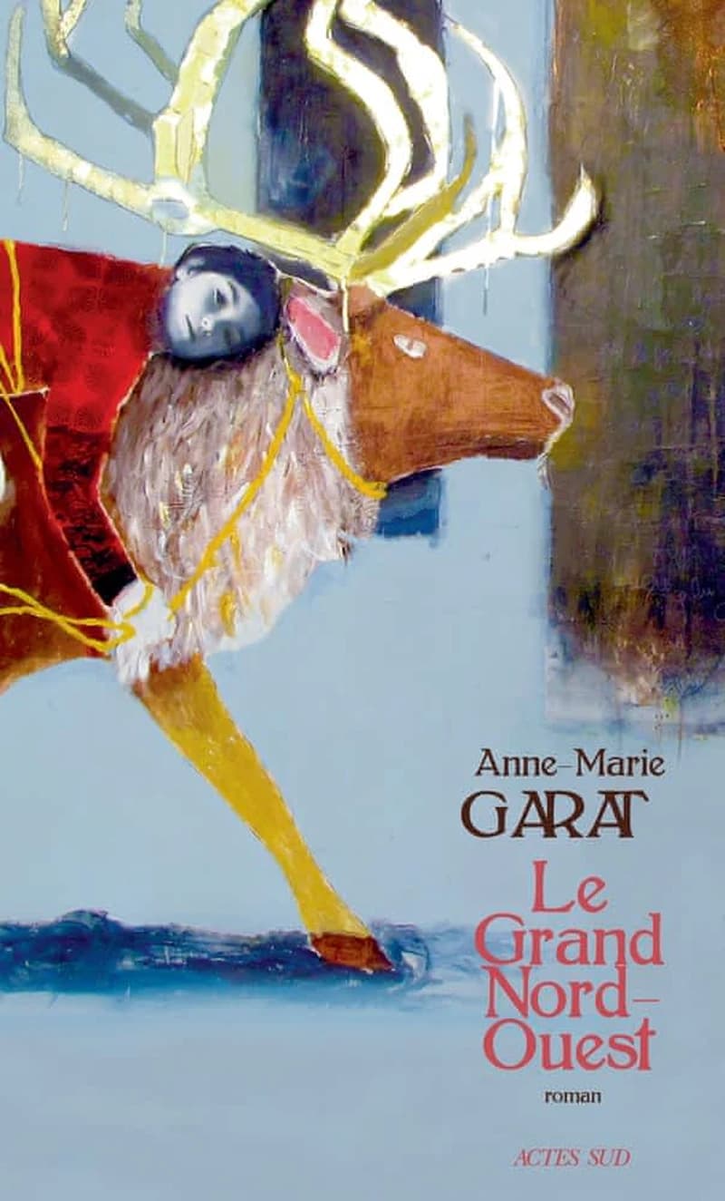 Le grand Nord-Ouest : roman
