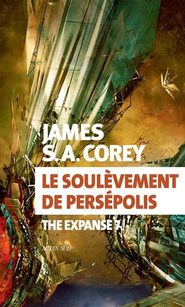 Le Soulèvement de Persépolis (The Expanse, #7)