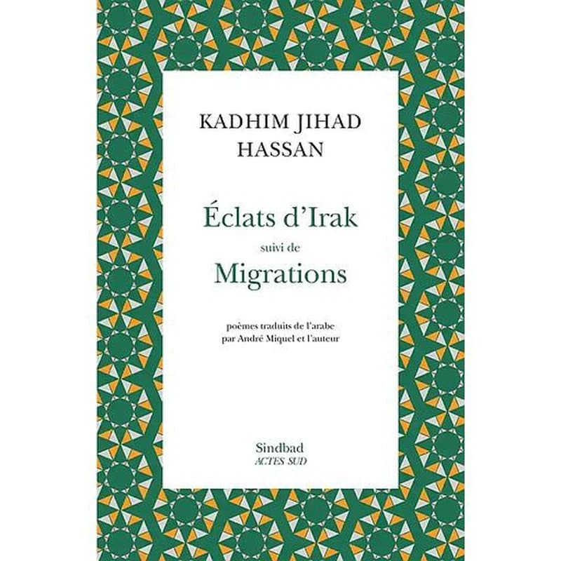Éclats d'Irak ; suivi de Migrations