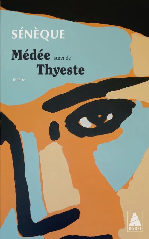 Médée ; suivi de Thyeste