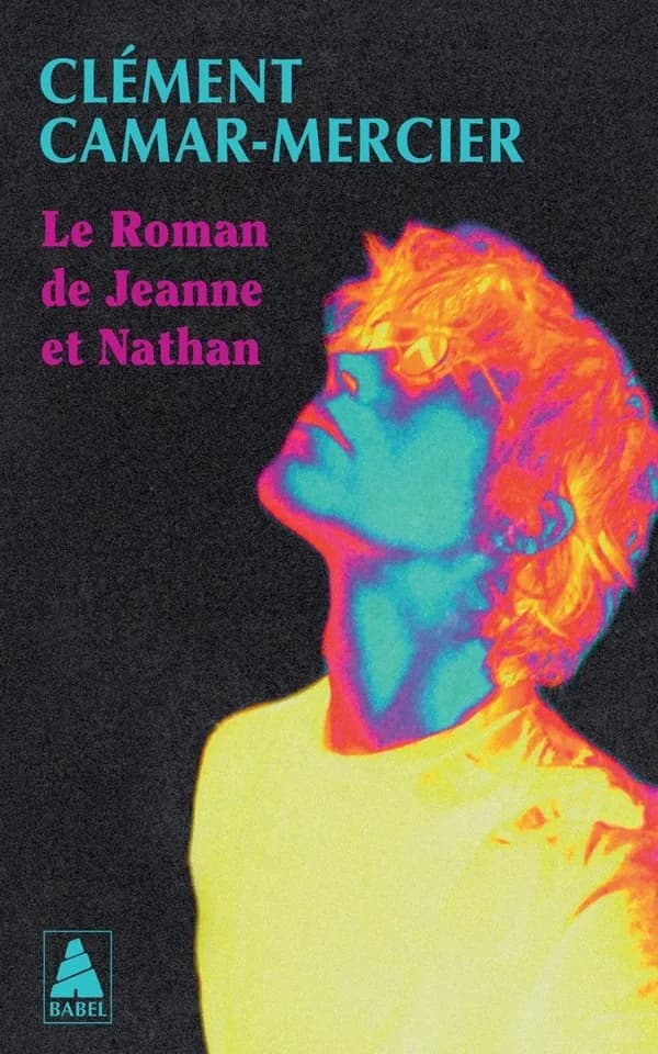 Le roman de Jeanne et Nathan : roman