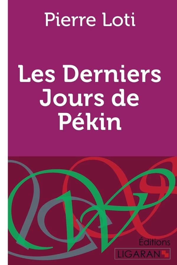 Les derniers jours de pekin