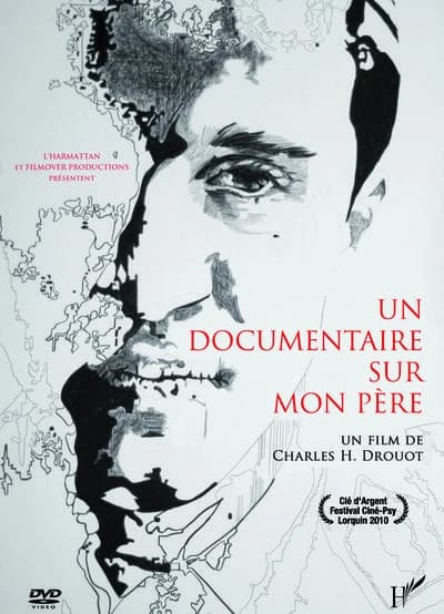 Dvd documentaire sur mon pere