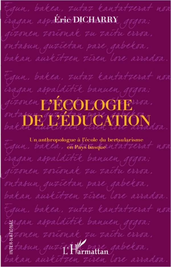 L'écologie de l'éducation : un anthropologue à l'école du bertsularisme en Pays basque