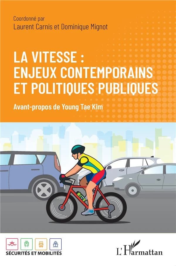 La vitesse, enjeux contemporains et politiques publiques