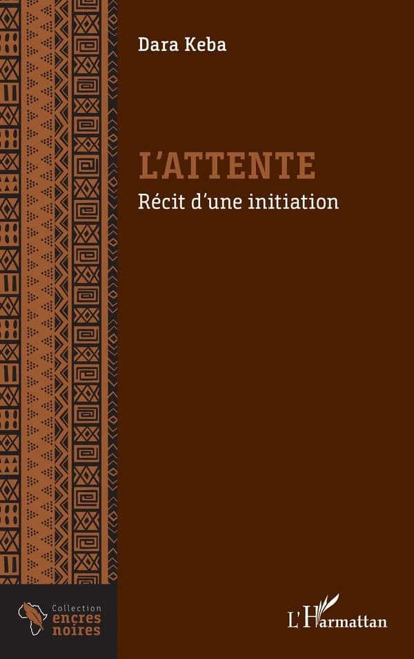 L'attente : récit d'une initiation