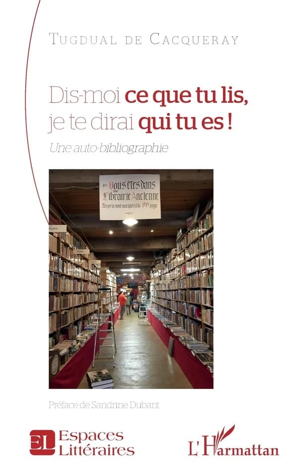 Dis-moi ce que tu lis, je te dirai qui tu es ! : une auto-bibliographie