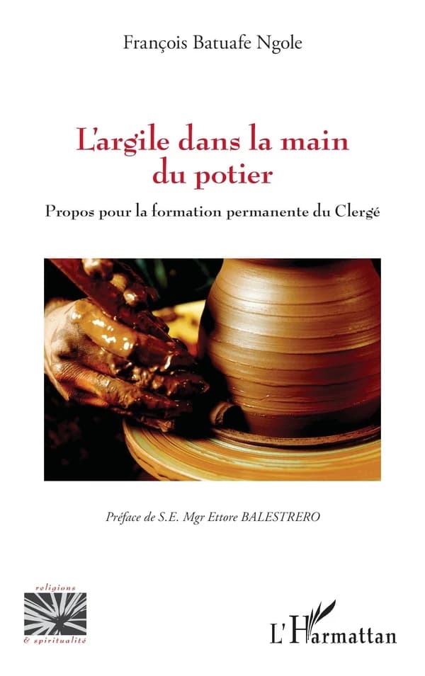 "L'argile dans la main du potier" : propos pour la formation permanente du clergé