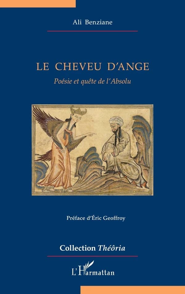 Le cheveu d'ange : poésie et quête de l'absolu