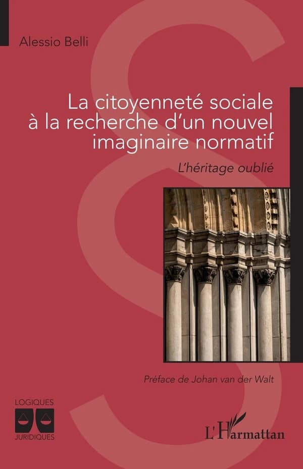 La citoyenneté sociale à la recherche d'un nouvel imaginaire normatif : l'héritage oublié