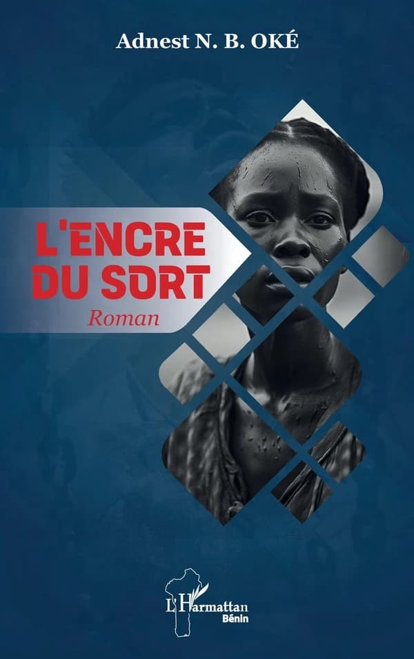 L'Encre du sort : roman