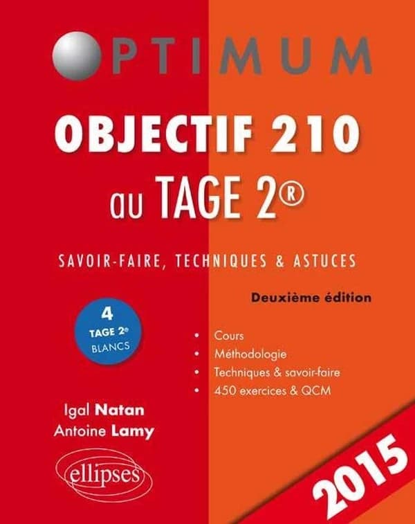 Objectif 210 au Tage 2 : savoir-faire, techniques et astuces (2e éd.) Igal Natan, Antoine Lamy