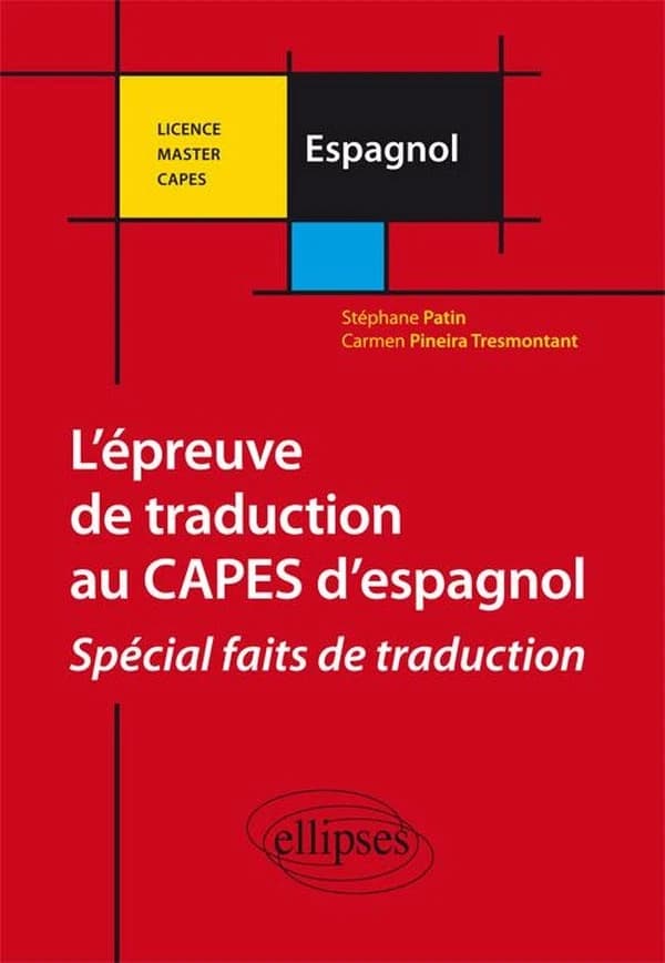 Épreuve de traduction au CAPES externe d'espagnol : spécial choix de traduction