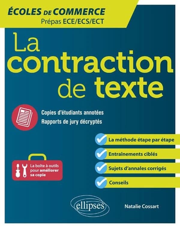 La contraction de texte : écoles de commerce, prépas ECE-ECS-ECT