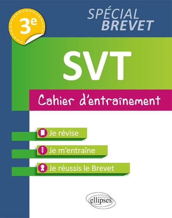 SVT ; spécial brevet ; 3e ; cahier d'entraînement