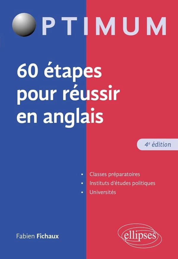 60 étapes pour réussir en anglais (4e éd.) Michèle Winter,... Fabien Fichaux,...