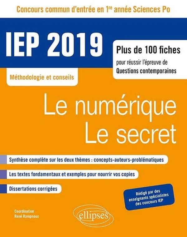 Le numérique ; Le secret : IEP 2019