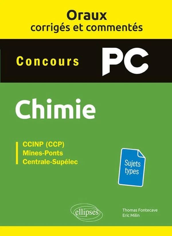 Chimie : CCINP (CCP), Mines-Ponts, Centrale-Supélec