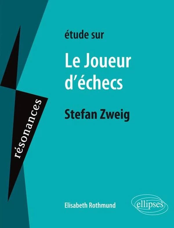 Étude sur Stefan Zweig, "Le joueur d'échecs"
