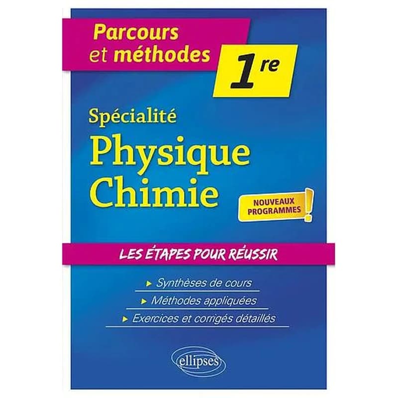 Spécialité physique-chimie ; 1re ; nouveaux programmes