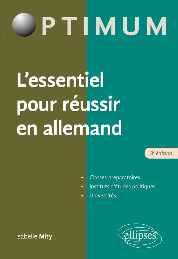 L'essentiel pour réussir en allemand (3e éd.) Isabelle Mity,...