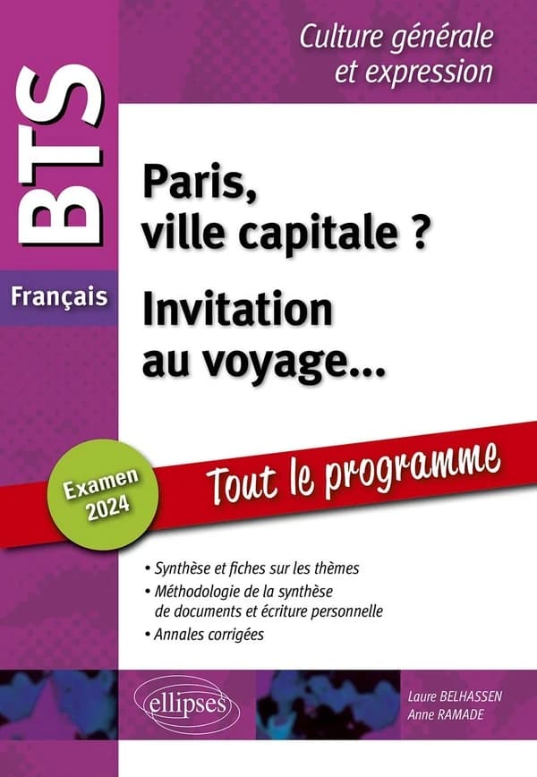 BTS français ; culture générale et expression ; nouveau thème ; invitation au voyage... ; examen 2024