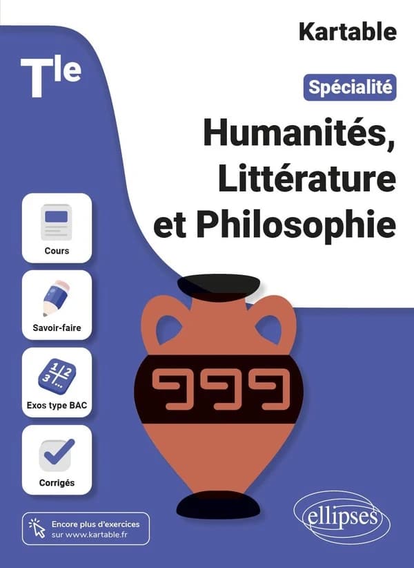 Kartable : spécialité humanités, littérature et philosophie ; terminale