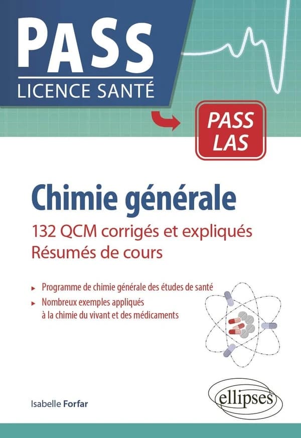 Chimie générale : 132 QCM corrigés et expliqués : résumés de cours