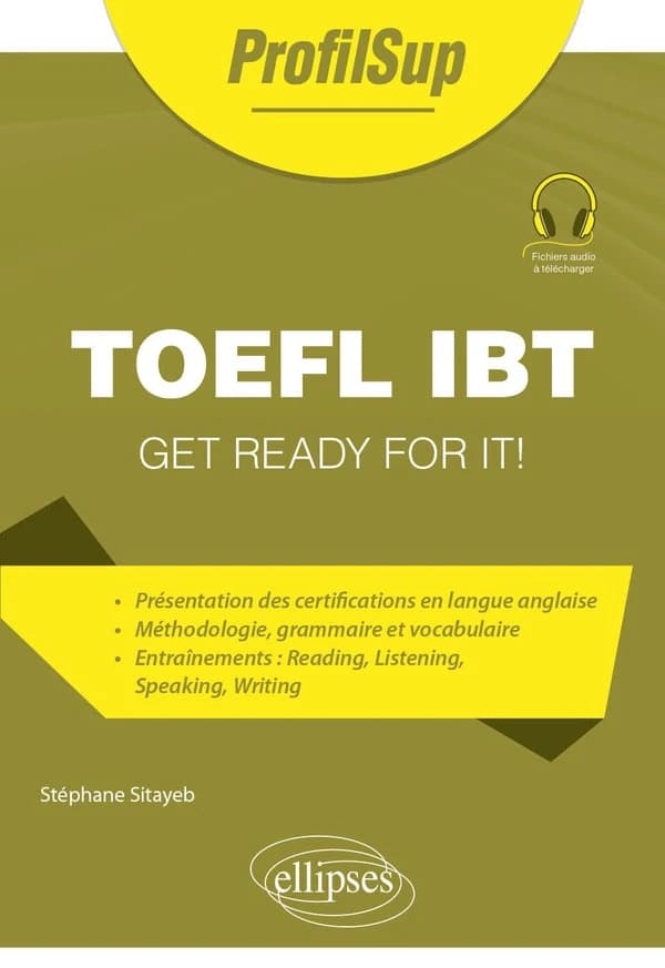 TOEFL IBT : get ready for it !