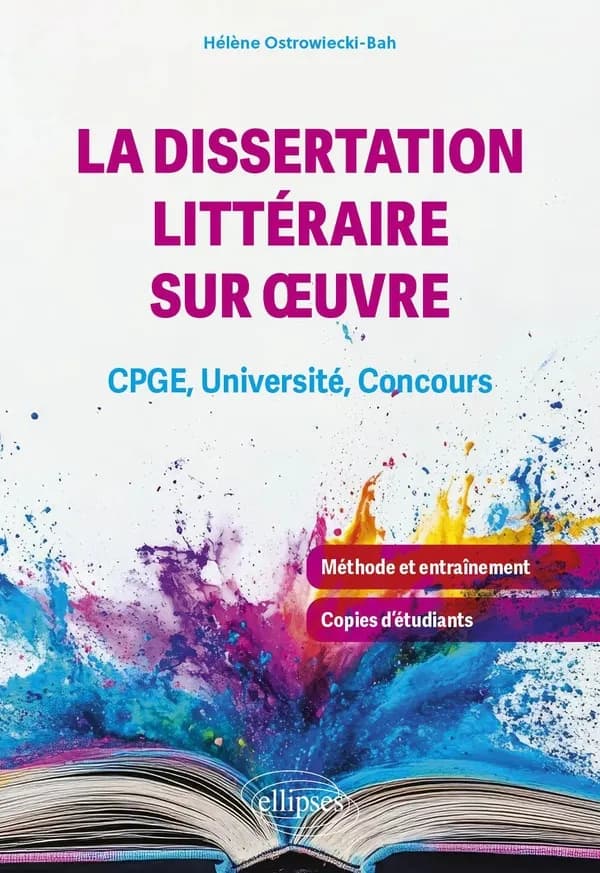 La dissertation littéraire sur oeuvre : CGPE, université, concours