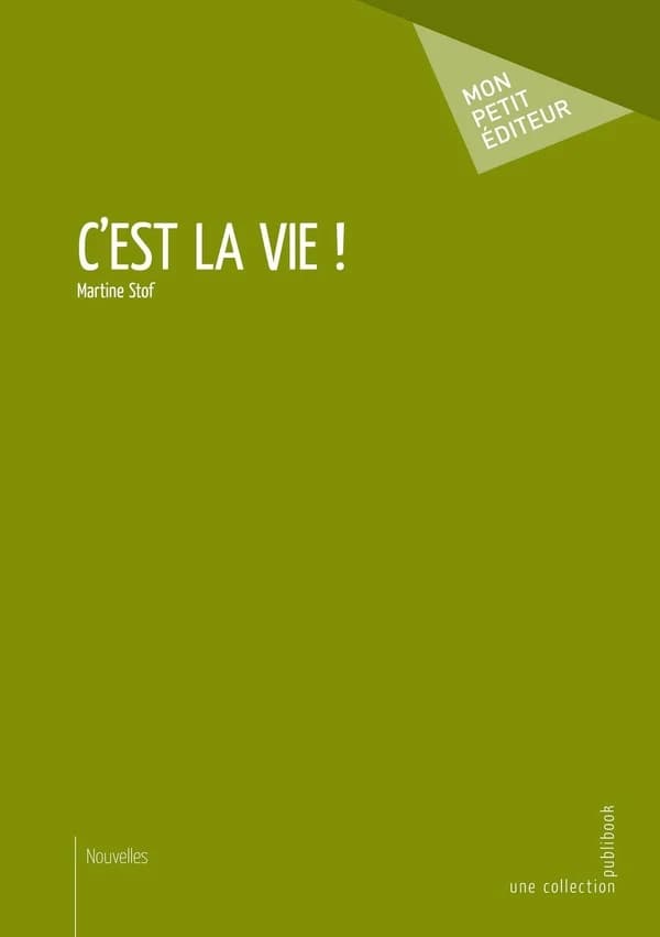 C'est la vie !