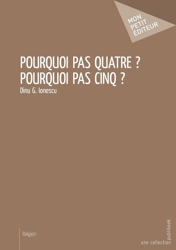 Pourquoi pas quatre ? : Pourquoi pas cinq ?