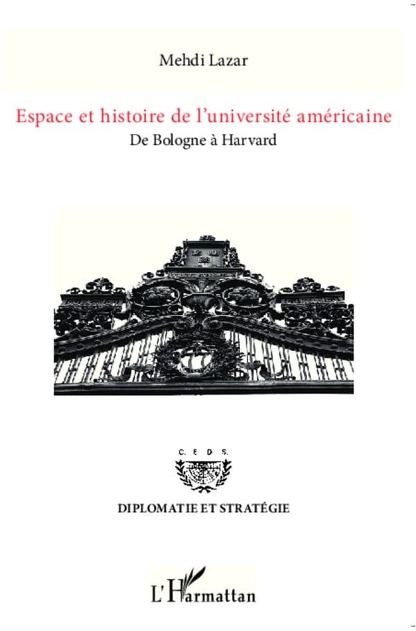 Espace et histoire de l'université américaine : de Bologne à Harvard