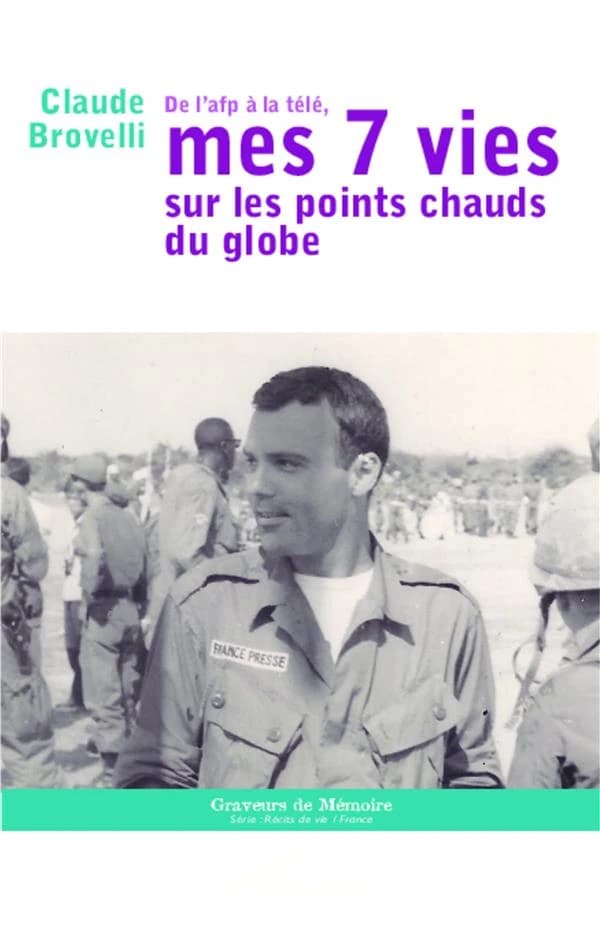 De l'AFP à la télé : mes 7 vies sur les points chauds du globe