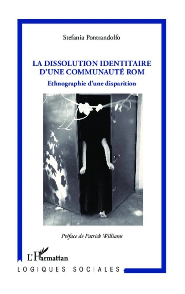 La dissolution identitaire d'une communauté rom : ethnographie d'une disparition