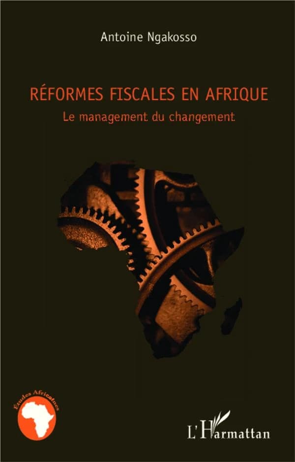 Réformes fiscales en Afrique : le management du changement