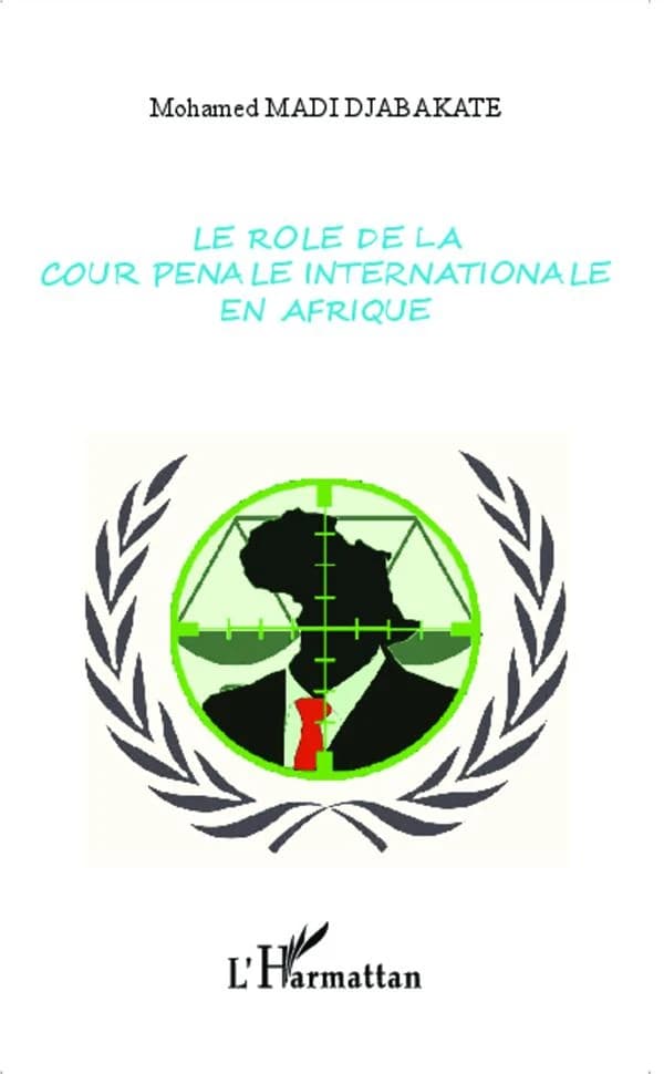 Le rôle de la Cour pénale internationale (CPI) en Afrique